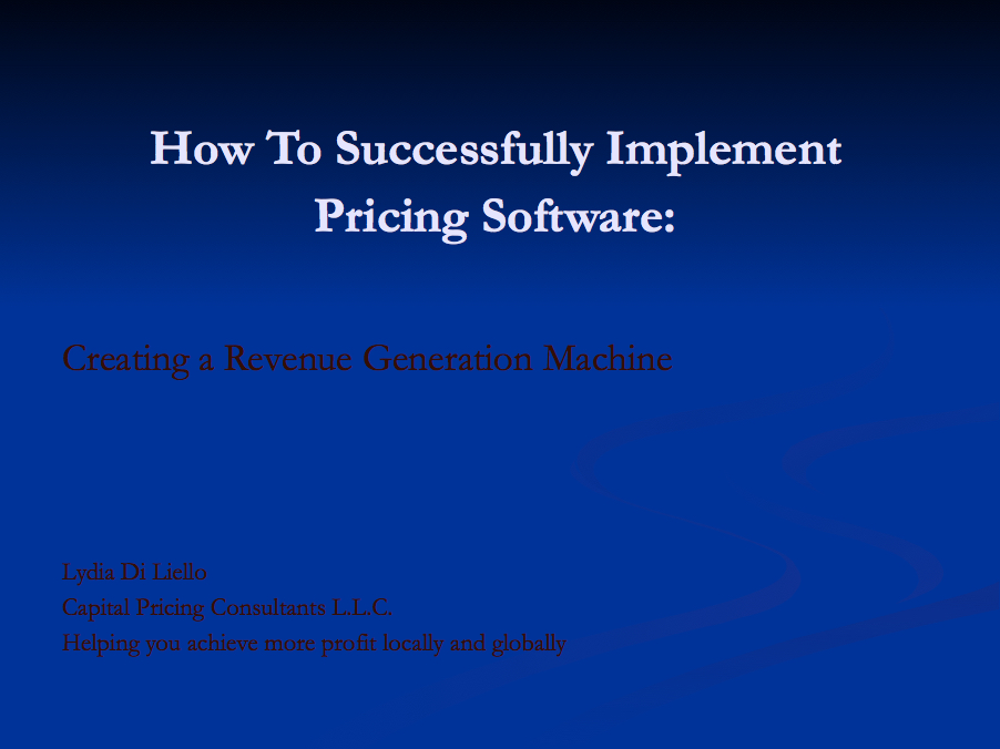 Capital Pricing Consultants LLC - Pricing SOftware Implementation Presentation